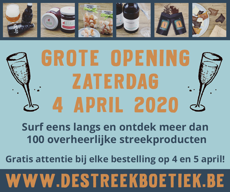 Grote opening zaterdag 4 april 2020